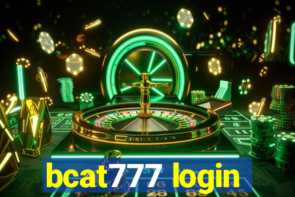 bcat777 login